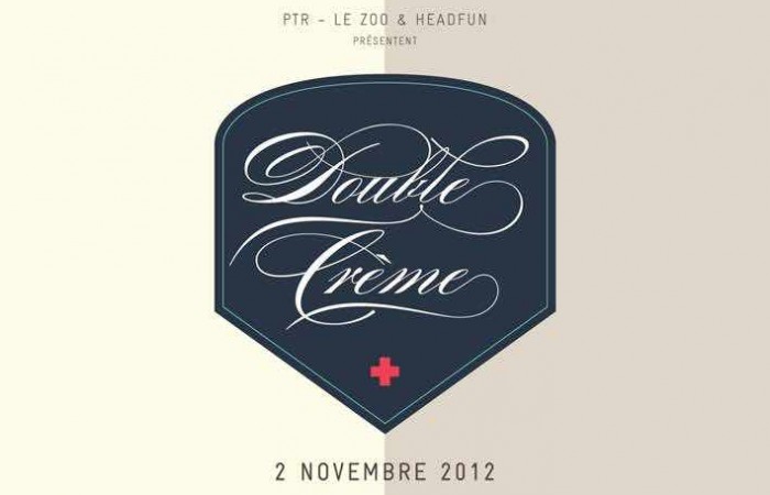 DOUBLE CRÈME | 2 novembre 2012